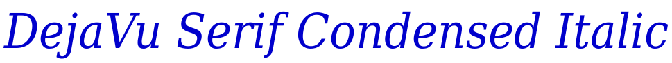 DejaVu Serif Condensed Italic fuente